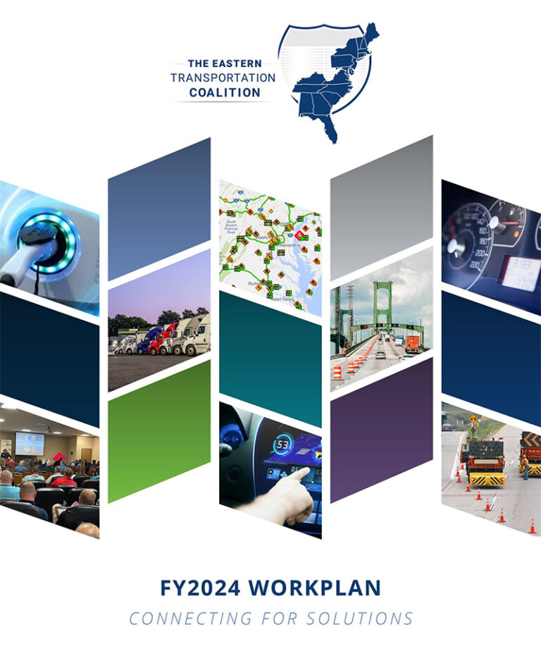 FY 2024 Workplan The Eastern Transportation Coalition